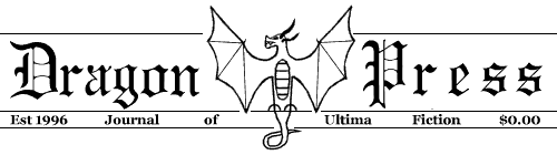 Dragon Press: Journal of Ultima Fiction